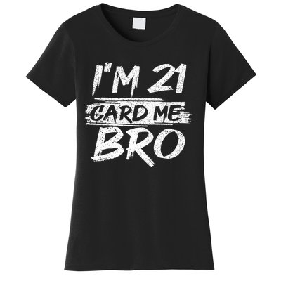 Cool 21st Birthday For 21 Year Old Legal Age Women's T-Shirt