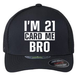 Cool 21st Birthday For Men 21 Year Old Legal Age Adult Flexfit Unipanel Trucker Cap