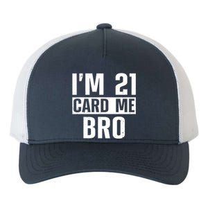 Cool 21st Birthday For Men 21 Year Old Legal Age Adult Yupoong Adult 5-Panel Trucker Hat