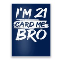 Cool 21st Birthday For Boy 21 Year Old Legal Age Adult Poster