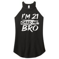 Cool 21st Birthday Fors 21 Year Old Legal Age Adult Women’s Perfect Tri Rocker Tank