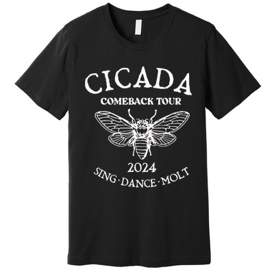 Cicada 2024 Cicada Reunion Funny Cicada Concert Premium T-Shirt