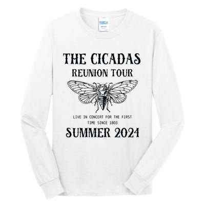 Cicada 2024 Cicada Reunion Funny Cicada Concert Tall Long Sleeve T-Shirt