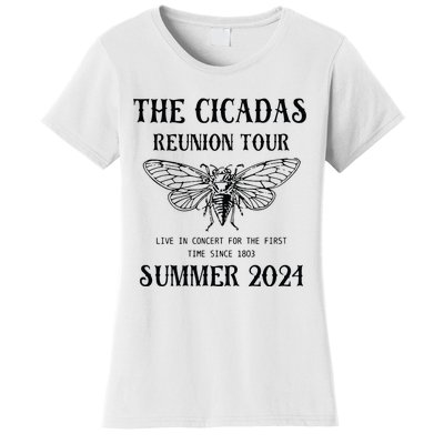 Cicada 2024 Cicada Reunion Funny Cicada Concert Women's T-Shirt