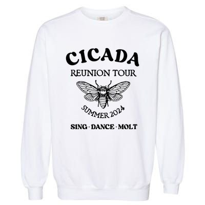 Cicada 2024 Cicada Reunion Funny Cicada Concert Garment-Dyed Sweatshirt