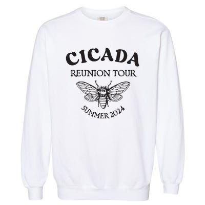 Cicada 2024 Cicada Reunion Funny Cicada Concert Garment-Dyed Sweatshirt