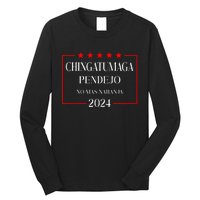 Chingatumaga 2024 Election Anti Trump Latino Democrat Long Sleeve Shirt