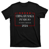 Chingatumaga 2024 Election Anti Trump Latino Democrat T-Shirt