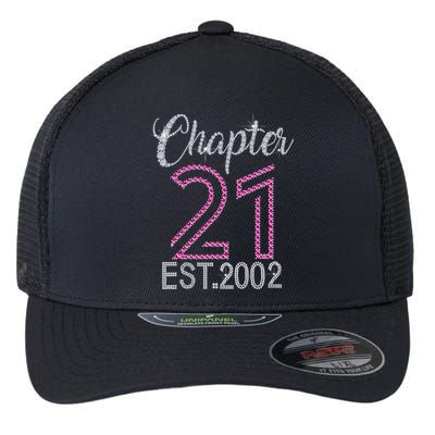 Chapter 21 EST 2002 21st Birthday Gift For Womens Flexfit Unipanel Trucker Cap