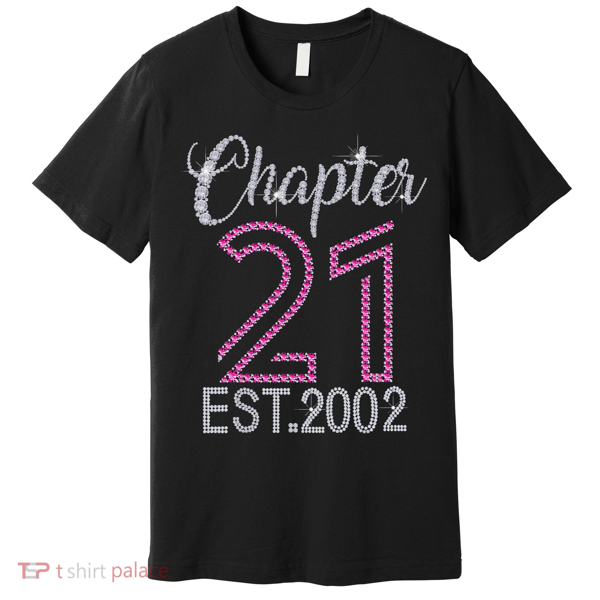 Chapter 21 EST 2002 21st Birthday Gift For Womens Premium T-Shirt