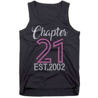 Chapter 21 EST 2002 21st Birthday Gift For Womens Tank Top