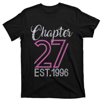 Chapter 27 EST 1996 27th Birthday Gift For Womens T-Shirt