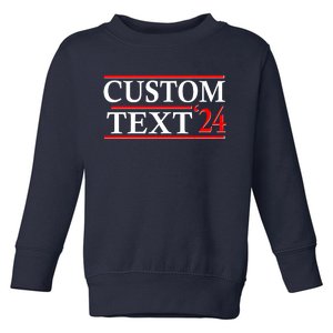 Custom 2024 Political Election Personalize Name Toddler Sweatshirt