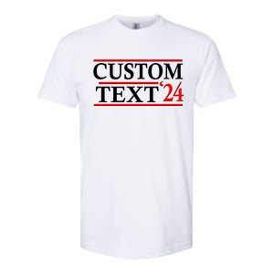 Custom 2024 Political Election Personalize Name Softstyle® CVC T-Shirt