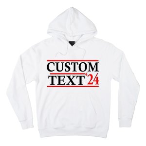 Custom 2024 Political Election Personalize Name Hoodie