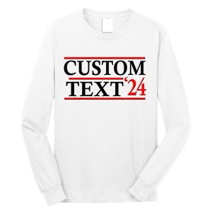 Custom 2024 Political Election Personalize Name Long Sleeve Shirt