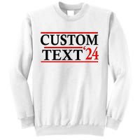 Custom 2024 Political Election Personalize Name Sweatshirt