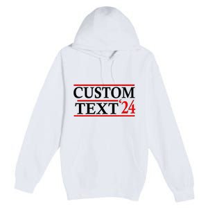 Custom 2024 Political Election Personalize Name Premium Pullover Hoodie