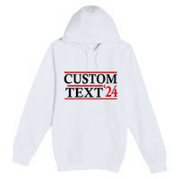 Custom 2024 Political Election Personalize Name Premium Pullover Hoodie