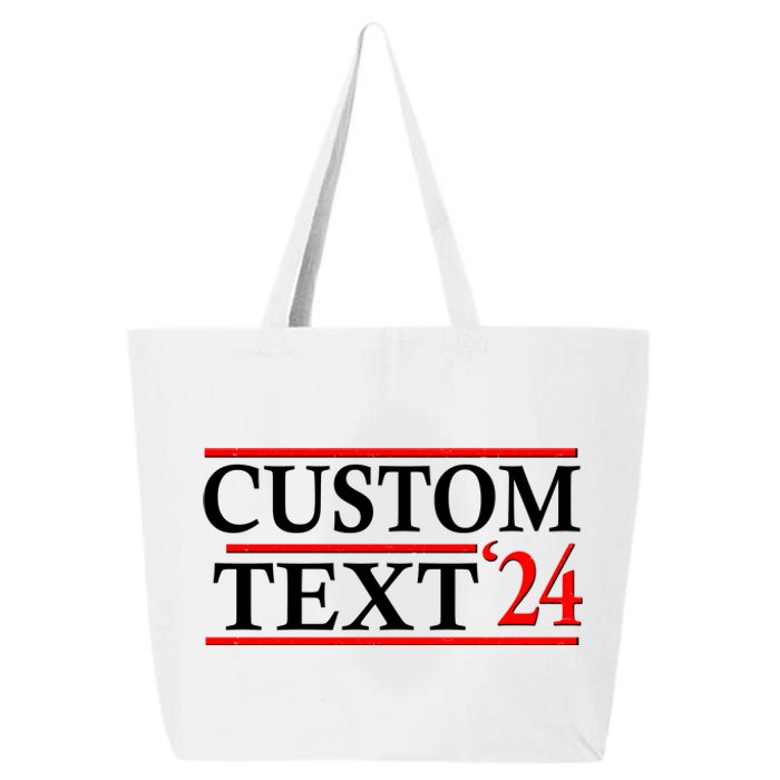 Custom 2024 Political Election Personalize Name 25L Jumbo Tote