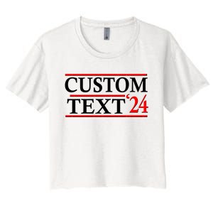 Custom 2024 Political Election Personalize Name Women's Crop Top Tee