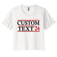 Custom 2024 Political Election Personalize Name Women's Crop Top Tee