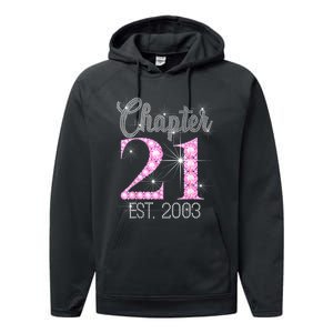 Chapter 21 Est 2003 21st Birthday Gift Performance Fleece Hoodie