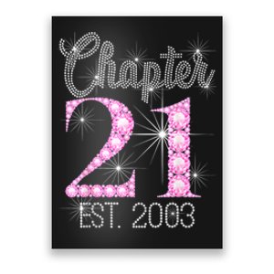 Chapter 21 Est 2003 21st Birthday Gift Poster