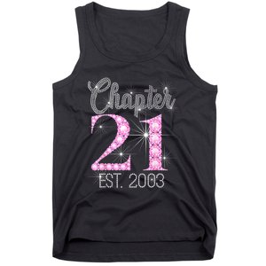 Chapter 21 Est 2003 21st Birthday Gift Tank Top