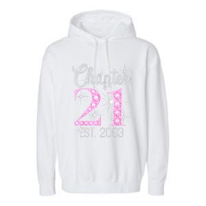 Chapter 21 Est 2003 21st Birthday Gift Garment-Dyed Fleece Hoodie