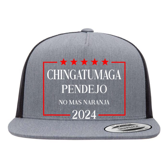 Chingatumaga 2024 Election Antitrump Latino Democrat Flat Bill Trucker Hat