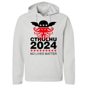 Cthulhu 2024 No Lives Matter Performance Fleece Hoodie