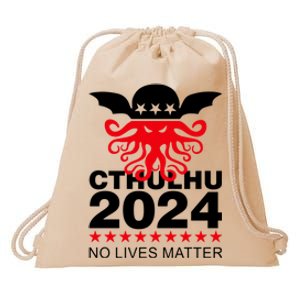 Cthulhu 2024 No Lives Matter Drawstring Bag