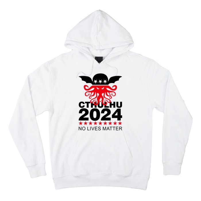 Cthulhu 2024 No Lives Matter Hoodie