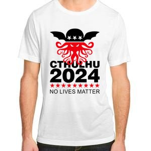 Cthulhu 2024 No Lives Matter Adult ChromaSoft Performance T-Shirt