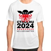 Cthulhu 2024 No Lives Matter Adult ChromaSoft Performance T-Shirt