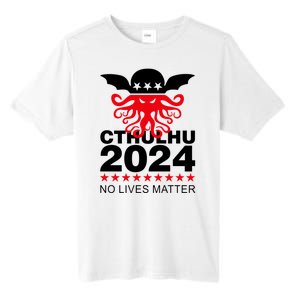 Cthulhu 2024 No Lives Matter Tall Fusion ChromaSoft Performance T-Shirt