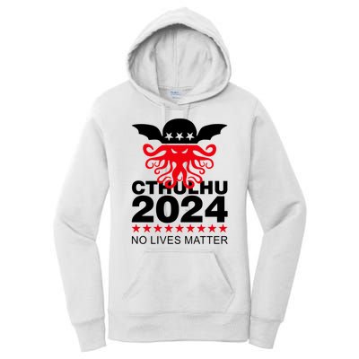 Cthulhu 2024 No Lives Matter Women's Pullover Hoodie