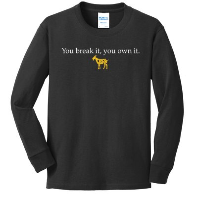 Clark 22 You Break It You Own It Kids Long Sleeve Shirt