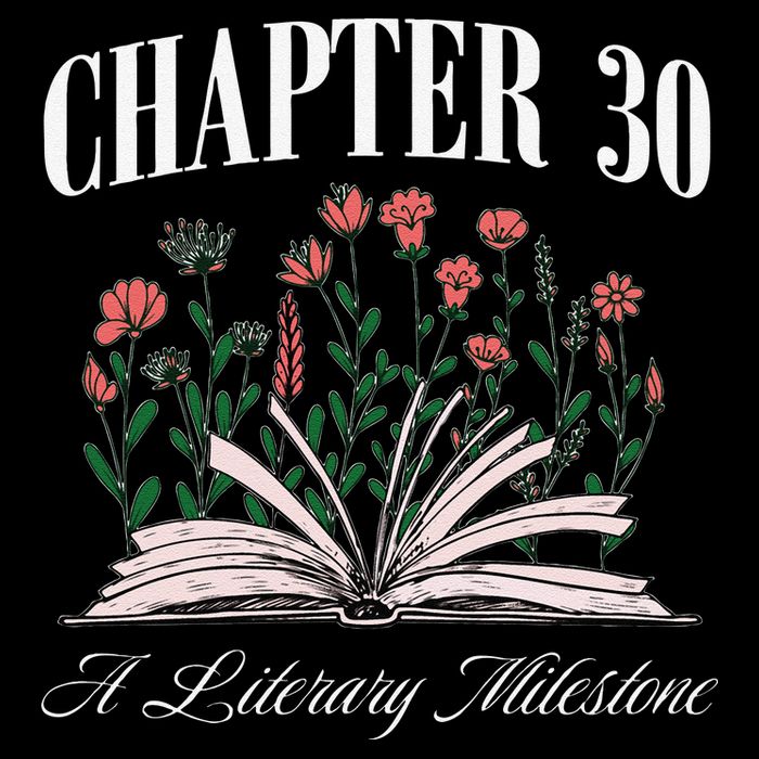 Chapter 30 A Literary Milestone Book Lover Hello 30 Gift Cooling Performance Crew T-Shirt