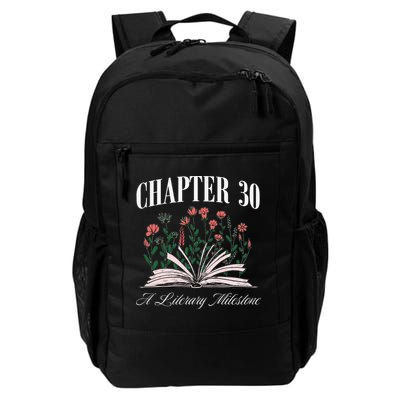 Chapter 30 A Literary Milestone Book Lover Hello 30 Gift Backpack