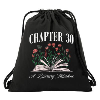 Chapter 30 A Literary Milestone Book Lover Hello 30 Gift Drawstring Bag