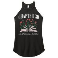 Chapter 30 A Literary Milestone Book Lover Hello 30 Gift Women's Perfect Tri Rocker Tank