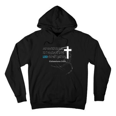 Colossians 323 Tall Hoodie