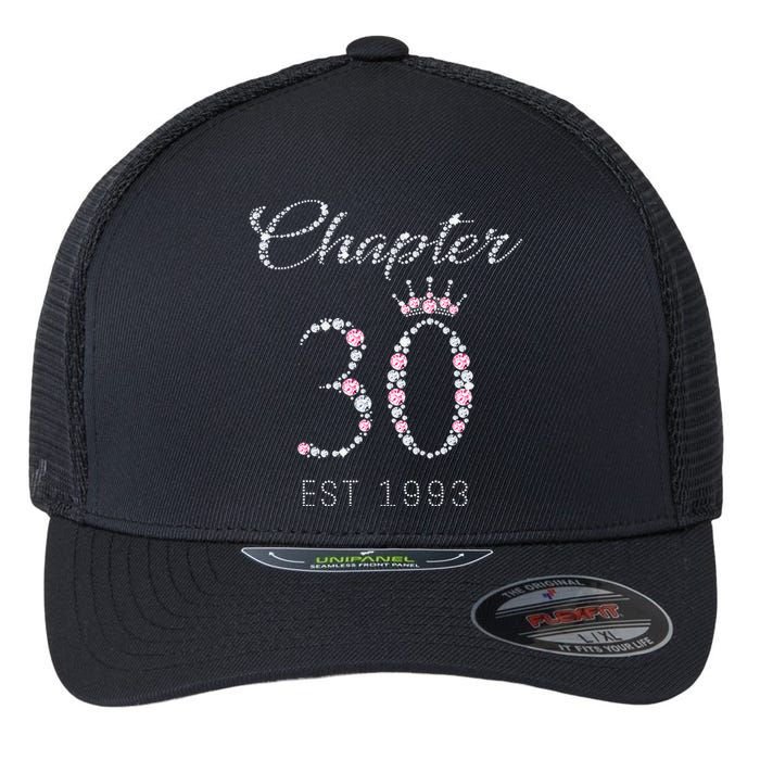 Chapter 30 EST 1993 30Th Birthday Gift For WoLove Flexfit Unipanel Trucker Cap