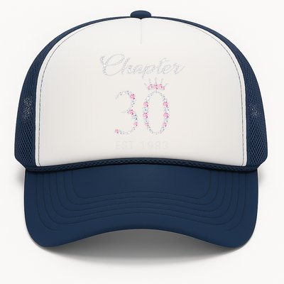 Chapter 30 EST 1993 30Th Birthday Gift For WoLove Trucker Hat