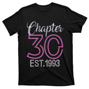 Chapter 30 EST 1993 30th Birthday Gift For Womens T-Shirt