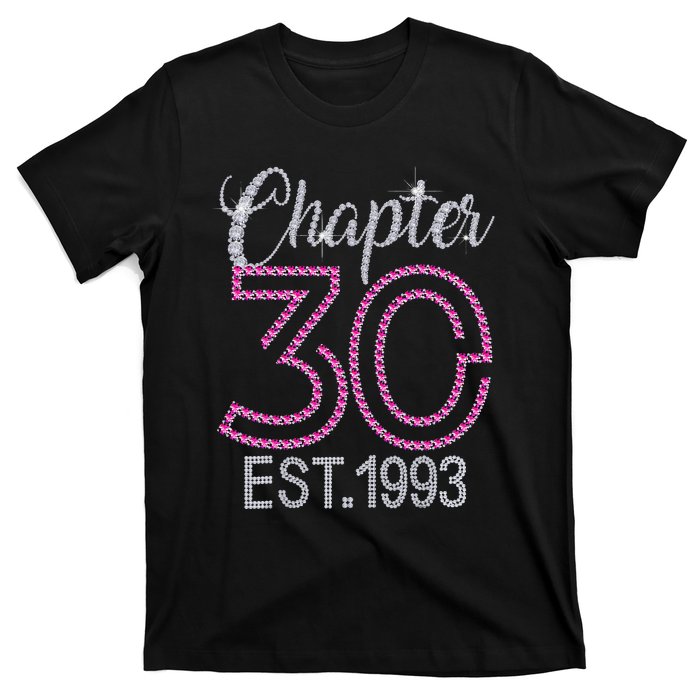 Chapter 30 EST 1993 30th Birthday Gift For Womens T-Shirt