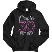 Chapter 30 EST 1993 30th Birthday Gift For Womens Tie Dye Hoodie