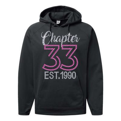 Chapter 33 EST 1990 33rd Birthday Gift For Womens Performance Fleece Hoodie